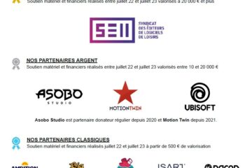 Liste des partenaires de la saison trois de la bourse jeux vidéo. Partenaires gold: - Syndicat des éditeurs de logiciels de loisirs Partenaires argent: - Asobo Studio - Motion Twin - Ubisoft Partenaires classique: - Ambition jeu vidéo - Big Whoop - Capital Games - Isart Digital - Nacon - Swing Swing Submarine - Sloclap - Spiders - Tactical adventures - Virtuos